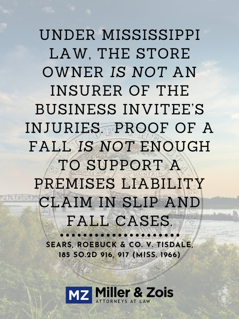 Mississippi slip and fall